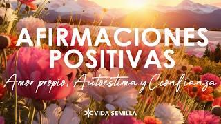 Afirmaciones Positivas de Amor Propio, Autoestima y Confianza | Nutre tus pensamientos