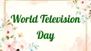 World Television Day  Celebration -(21.11.2021)