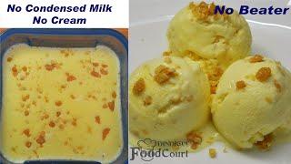 Butterscotch Ice Cream Recipe/ Butterscotch Ice Cream Without Cream & Condensed Milk