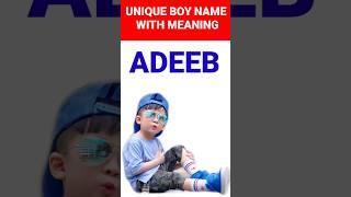 Adeeb Name Meaning In Urdu (Boy Name ادیب) | youtube shorts #bestname  | #topnames | #kanzulilmtips