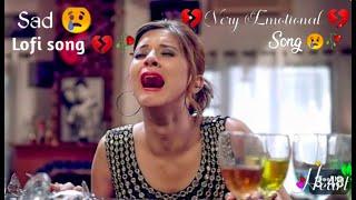 Sad Hindi Songs Mood Off |Alone Broken Heart Sad Song  | Very Emotional Love Song