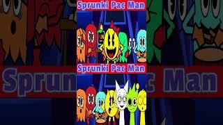 Sprunki Pac Man #sprunki