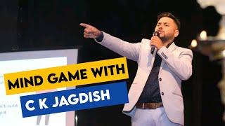 Mind Game With Motivational Speaker C K Jagdish || EP - 2