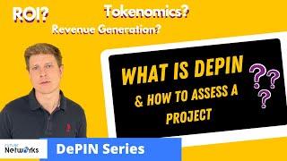 What is DePIN? How to assess DePIN Projects?