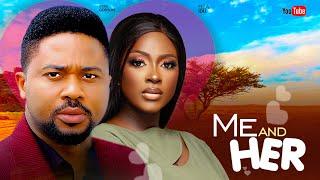 ME AND HER (FULL MOVIE) MIKE GODSON, ELLA IDU - Latest Nigerian Nollywood Movie 2024