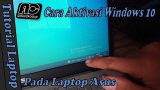 Cara aktifkan windows 10 di laptop Asus