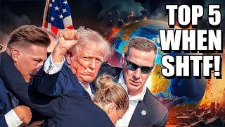 Top 5 Things To Grab When SHTF! Essential Gear After Trump Assassination Event?