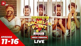 LIVE | Bachelor Point | MEGA VERSION | EP 11-16 | Season 02 | Dhruba TV Drama Serial