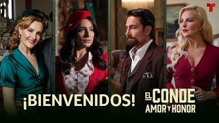 El Conde: Amor y Honor, saludos del elenco, y presentación de los sets | Telemundo