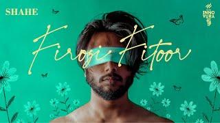 SHAHE | Firozi Fitoor (visualiser) | Innovura Entertainment