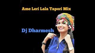 Leri Lala Tapori Dhol Mix Dj Dharmesh Download link