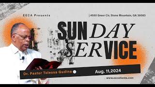 08/11/2024 Sunday Morning Service