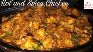 HOT AND SPICY CHICKEN | How to make spicy chicken | Roya Kitchen