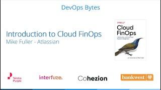 Introduction to Cloud FinOps - Mike Fuller