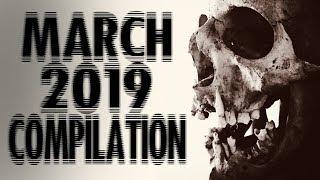 March 2019 Compilation | CreepyPasta Storytime