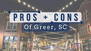 Should I live in Greer, South Carolina?