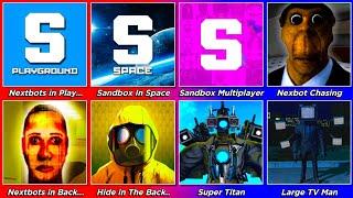 Nextbots Sandbox,Sandbox in Space,Sandbox Multiplayer,Nextbots in Backrooms,Hide in The Backrooms