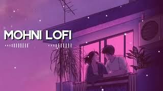 Mohni (Slowed + Reverb) lofi Song  | Cg Song | @Lofistudio420