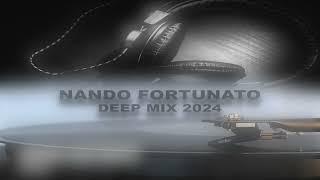Nando Fortunato - Deep Mix 2024