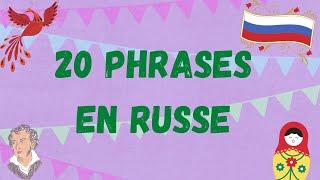 20 PHRASES EN RUSSE