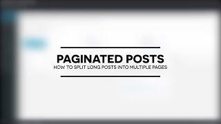 How to create paginated posts in WordPress