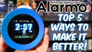 Top 5 Ways To Make NINTENDO ALARMO Better!