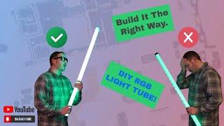 DIY RGB Light Tube The Right Way, Budget Quasar Science Alternative.