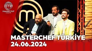 Masterchef Türkiye | 24.06.2024 @masterchefturkiye