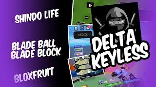 How to Install Delta Excutor Keyless  Bloxfruit + Bladeball + Shindo Life Scripts!!