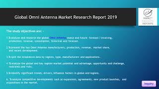 Omni Antenna Market Overview 2019 By Applications, Key Players, Trends And Growth Analysis Till 2025