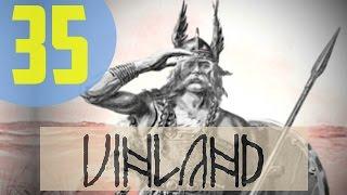 EU4 Vinland [35] Get Outta My Continent Eurovillains! - Europa Universalis IV El Dorado