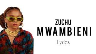 Mwambieni - Zuchu (Official Lyrics)