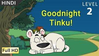 Goodnight, Tinku!: Learn Hindi with subtitles - Story for Children "BookBox.Com"