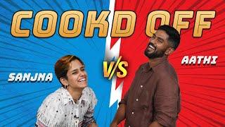 Cookd Off ft. Aathitiyan and Sanjna | Episode 2 | Cooking Challenge | Cookd