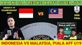 TANTANG INDONESIA DI SEMIFINAL ‼️ INDONESIA VS MALAYSIA - Semi Final Piala Aff u19  - prediksi kartu