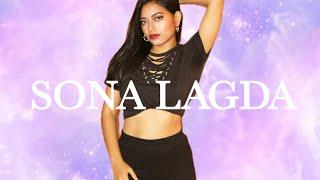 Sona Lagda/Dance Cover/Bollywood/Arunika Borah Choreography