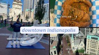 Exploring Downtown Indianapolis - Things To Do, Affordable Food and Attractions