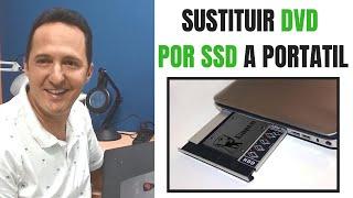 Sustituir dvd por ssd portatil