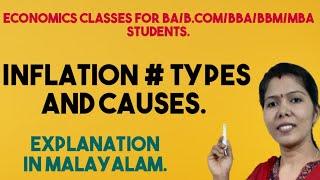 INFLATION # TYPES AND CAUSES # Complete video in MALAYALAM.