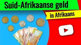 Leer van geld - Leer van Suid-Afrikaanse geld in Afrikaans!