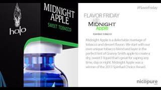 FLAVOR FRIDAY | MIDNIGHT APPLE | HALO E-LIQUIDS