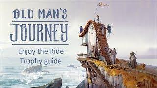 Old Man's Journey - Enjoy the Ride trophy guide