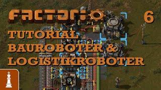 BAUROBOTER und LOGISTIKROBOTER in Factorio 2023 #6 | Guide Community Deutsch