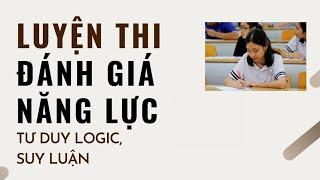 BUỔI 1| Toán LOGIC, SUY LUẬN | LOGIC MỆNH ĐỀ | Đánh Giá Năng Lực Đại Học Quốc Gia TP. Hồ Chí Minh