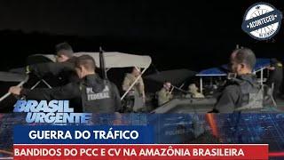 Aconteceu na Semana | PCC x Comando Vermelho: confronto de piratas na Amazônia