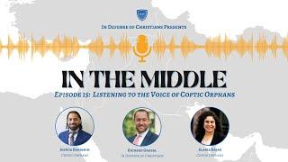 Episode #15 — Listening to the Voice of Coptic Christians