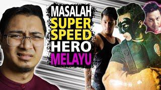 Masalah Superspeed Hero Melayu