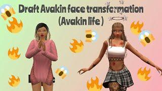 Draft Avakins face lift/transformation (avakin life )
