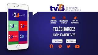 Téléchargez l'application TV78 , sur smartphones et tablettes