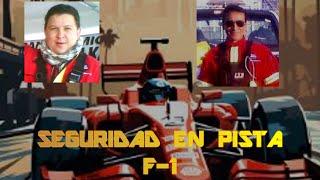 SEGURIDAD EN PISTA Y AUTOS FORMULA 1